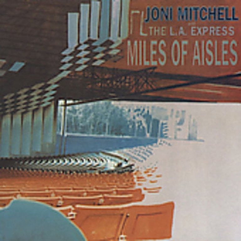 joni mitchell miles of aisle (VERY RARE） Review] Joni Mitchell: Miles of Aisles (1974) - Progrography