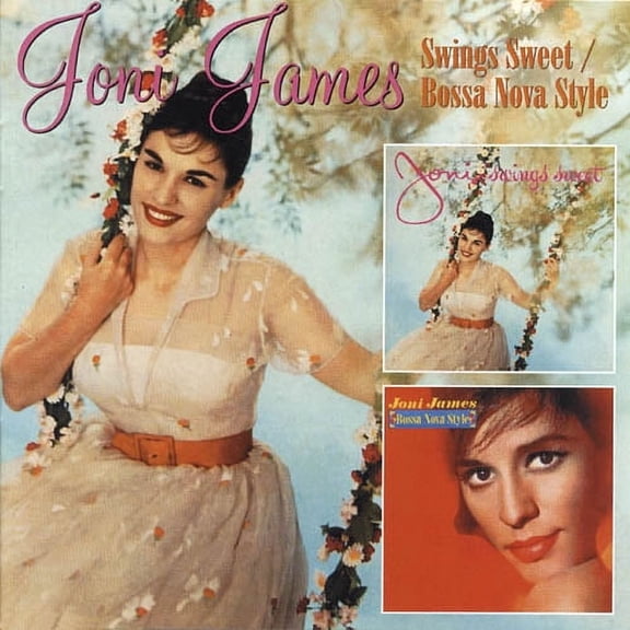 Joni Swings Sweet/Bossa Nova Style (Remaster)