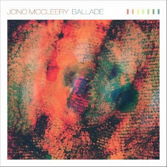 Jono McCleery - Ballade - Electronica - Vinyl