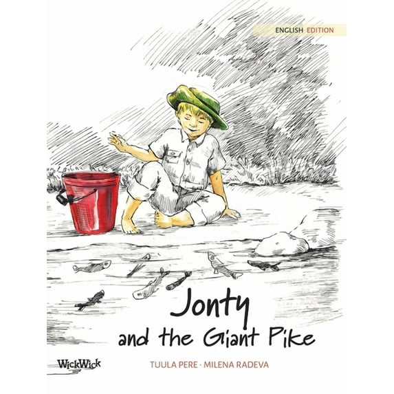 Jonty Jonty and the Giant Pike, Book 2, (Hardcover)