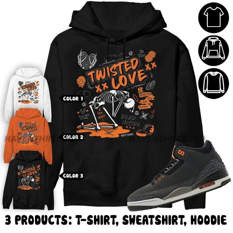 Jordan 3 Fear Pack Hoodie, Twisted Love, Shirt In Orange To Match