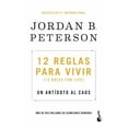 thumbnail image 1 of 12 Reglas para Vivir: un Antídoto Al Caos / 12 Rules for Life: an Antidote to Chaos (Paperback), 1 of 1