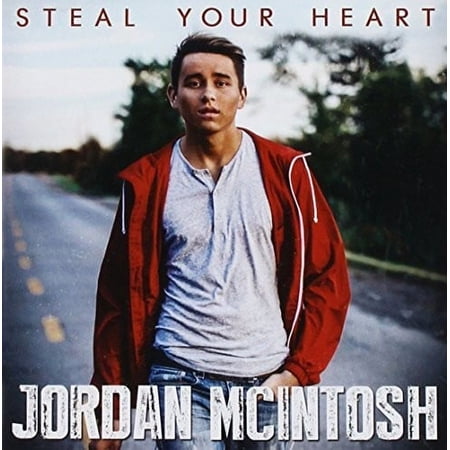 Jordan McIntosh - Steal Your Heart - Music & Performance - CD