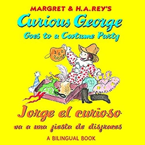 Pre-Owned Curious George Goes to a Costume Party (Jorge el Curioso Va a una Fiesta de Disfraces) (Paperback) 9780547865744
