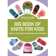 thumbnail image 1 of Jorid Linvik's Big Book of Knits for Kids: Over 45 Distinctive Scandinavian Patterns, (Hardcover), 1 of 1