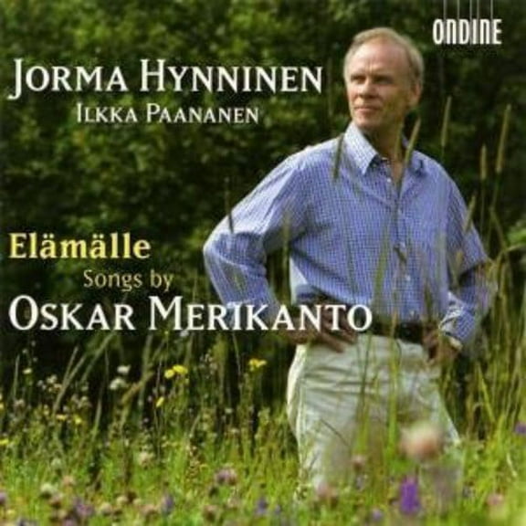 Jorma Hynninen - Elamalle: Song By Oskar Merikanto - Music & Performance - CD