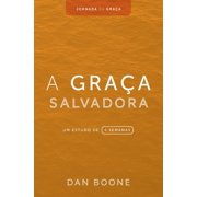 Jornada Da Gra a A Gra a Salvadora Um estudo de 4 semanas, Book 2, Paperback