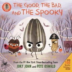 Jory John: The Bad Seed Presents: the Good, the Bad, and the Spooky: Over 150 Spooky Stickers Inside. a Halloween Book for Kids (Hardcover)