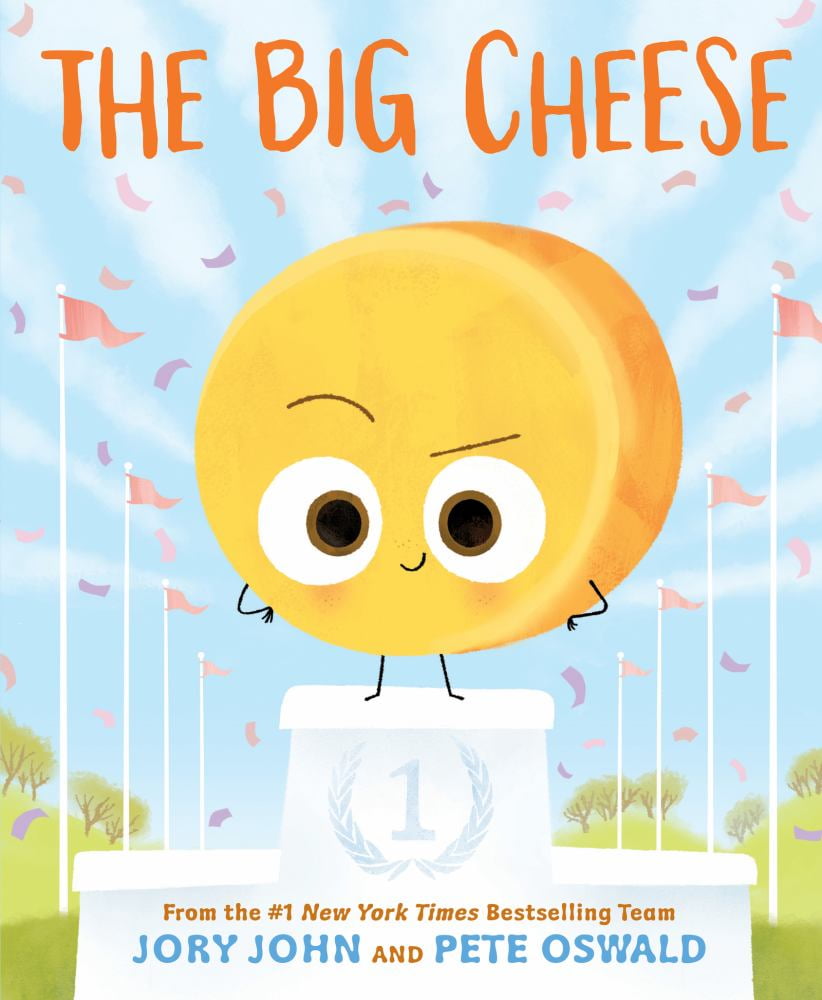 Jory John: The Big Cheese (Hardcover)