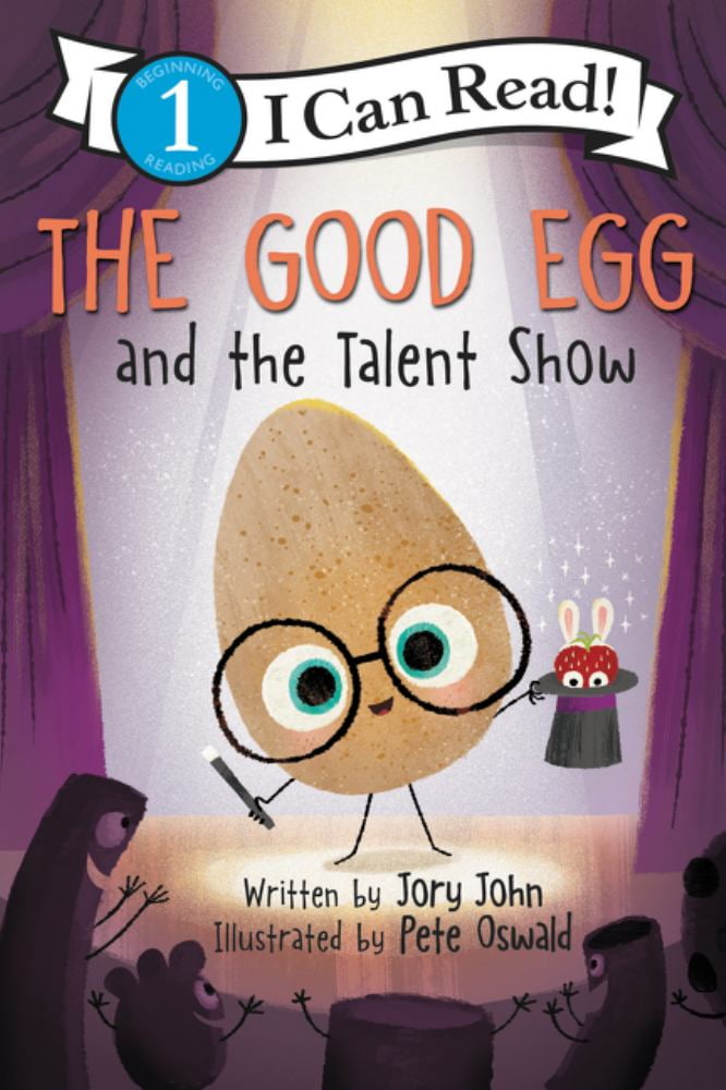 Jory John: The Good Egg and the Talent Show (Paperback)