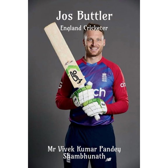 Jos Buttler: England Cricketer, (Paperback)