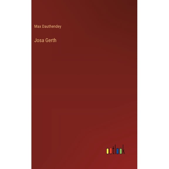 Josa Gerth, (Hardcover)