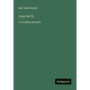 Josa Gerth in Gro druckschrift, Paperback