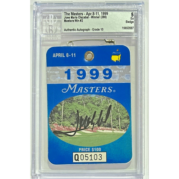 Jose Mario Olazabal Autographed Signed 1999 The Masters Badge Beckett Ex5 Auto10
