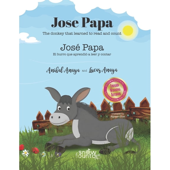 Jose Papa: The donkey that learned to read and count / El burro que aprendi a leer y a contar (Paperback)