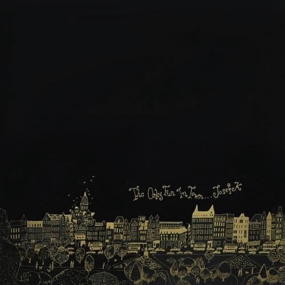 Josef K - Only Fun In Town - Music & Performance - Vinyl