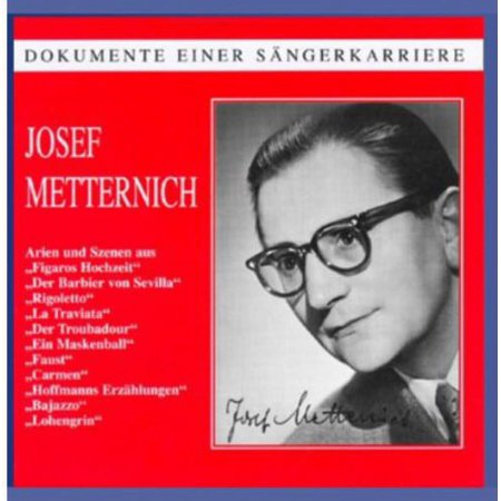 Josef Metternich - Sings Selections - Classical - CD
