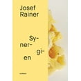 thumbnail image 1 of Josef Rainer: Synergies, (Paperback), 1 of 1