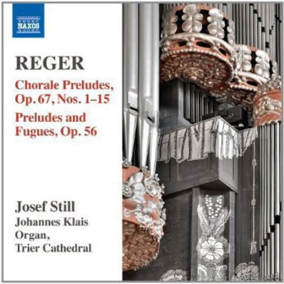 Josef Still - Organ Works 14: Chorale Preludes Op. 67 & Nos 1-15 - Music & Performance - CD