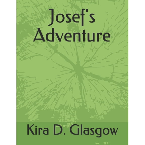 Josef's Adventure, (Paperback)