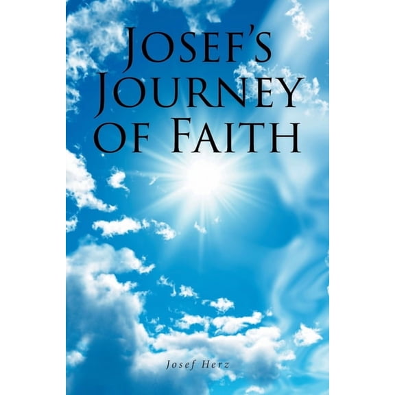 Josef's Journey of Faith, (Paperback)