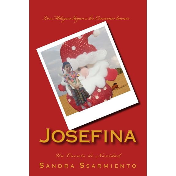 Josefina: Carita Sucia Spanish Edition Paperback 1981689214 9781981689217 Sandra Ssarmiento