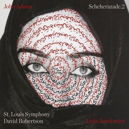 Josefowicz,Leila / St Louis Symphony / Robertson - John Adams: Scheherazade.2 - CD