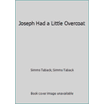 thumbnail image 1 of Pre-Owned Joseph Had a Little Overcoat (Paperback) 0439217318 9780439217316, 1 of 1