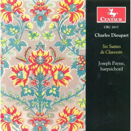 Joseph Payne - Six Suittes de Clavessin - Music & Performance - CD