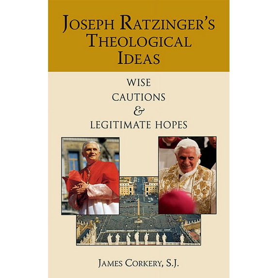 Joseph Ratzinger's Theological Ideas, (Paperback)