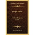 thumbnail image 1 of Joseph Ritson : A Critical Biography (1916) (Paperback), 1 of 1