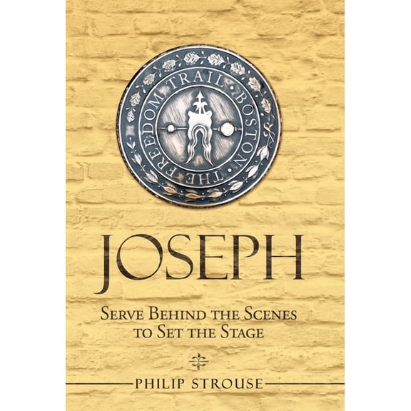 Joseph : Serve Behind the Scenes to Set the Stage