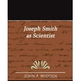thumbnail image 1 of Joseph Smith as Scientist (Paperback), 1 of 1