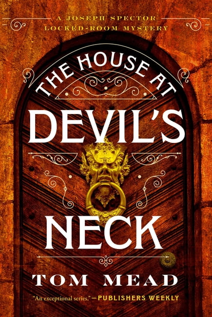 Joseph Spector Locked-Room Mysteries The House at Devil's Neck, (Paperback)