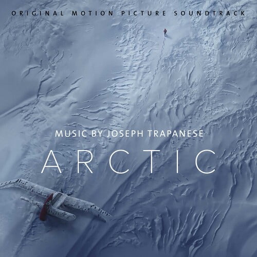Joseph Trapanese - Arctic (Original Motion Picture Soundtrack) - Music & Performance - CD