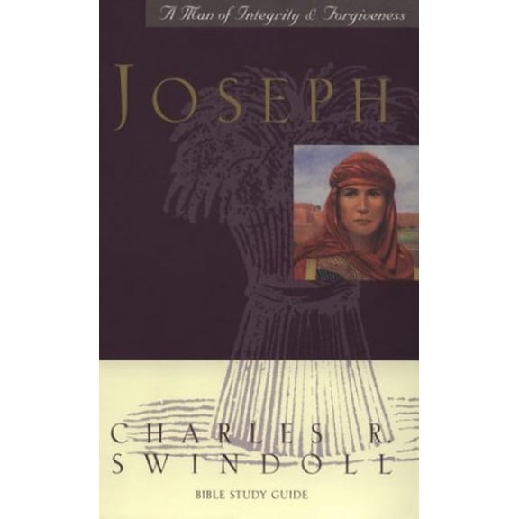 Pre-Owned Joseph...a Man of Integrity & Forgiveness (Paperback) 1579720757 9781579720759