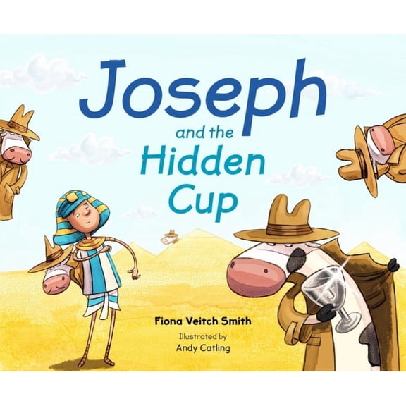 Joseph and the Hidden Cup, (Paperback)