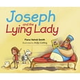 thumbnail image 1 of Joseph and the Lying Lady, (Paperback), 1 of 1