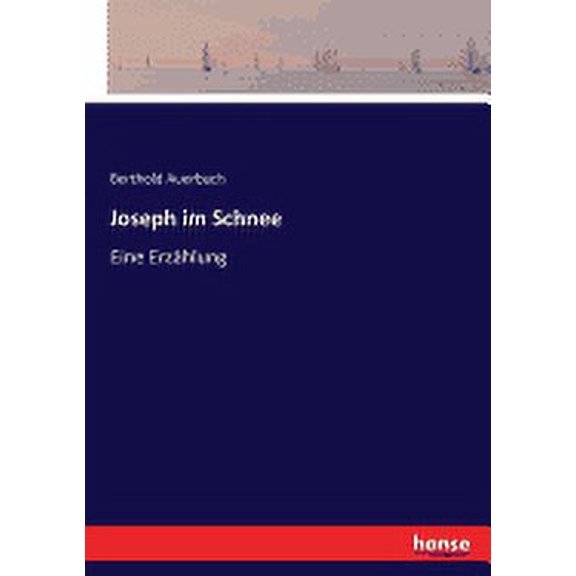 Joseph im Schnee: Eine Erzhlung (Paperback)