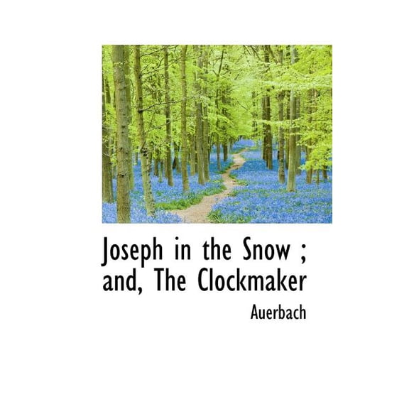Joseph in the Snow; And, the Clockmaker (Paperback)