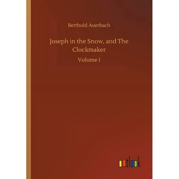 Joseph in the Snow, and The Clockmaker, (Paperback)