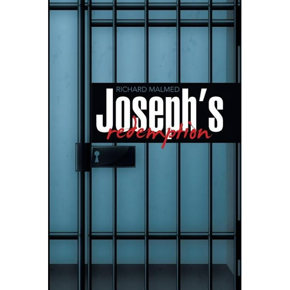 Joseph's Redemption, (Paperback)