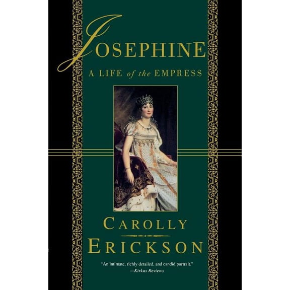 Josephine : A Life of the Empress (Edition 1) (Paperback)