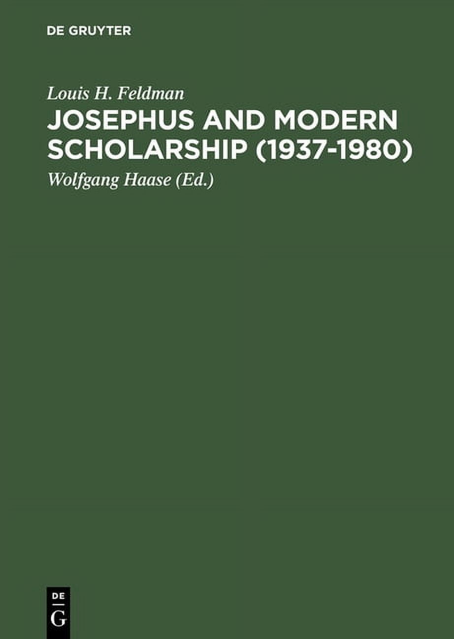Josephus and Modern Scholarship (1937-1980), (Hardcover)