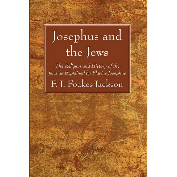 Josephus and the Jews (Paperback)