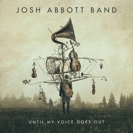 Josh Abbott - Until My Voice Goes Out - Music & Performance - CD