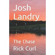 Josh Landry The Chase, Paperback