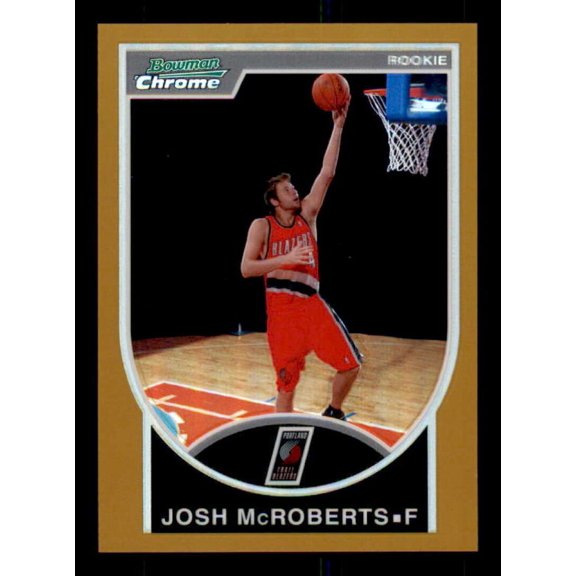 Josh McRoberts Rookie Card 2007-08 Bowman Chrome Refractors Gold #141