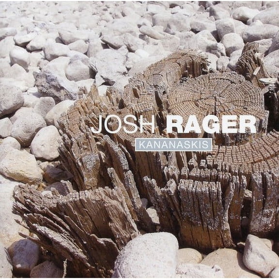 Josh Rager - Kananaskis - Music & Performance - CD