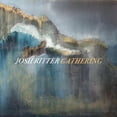 thumbnail image 1 of Josh Ritter - Gathering - Music & Performance - Vinyl, 1 of 2